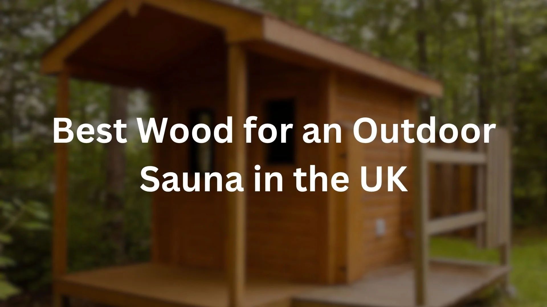Outdoor Sauna in the UK
