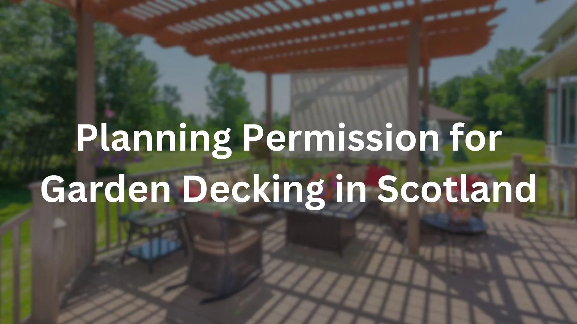 Garden Decking in Scotland